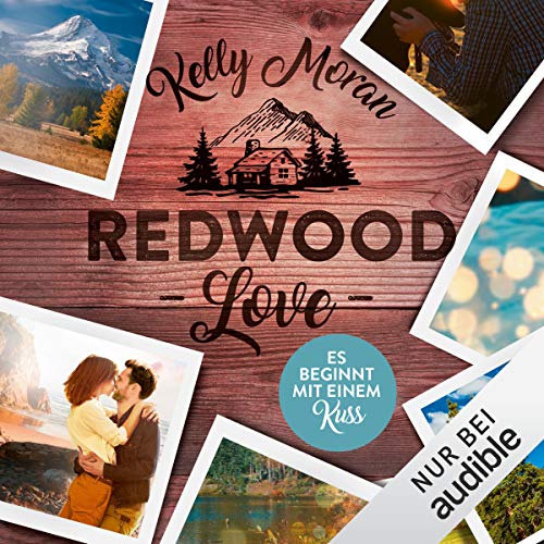 Redwood Love - Es beginnt mit einem Kuss cover art