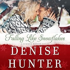 Falling Like Snowflakes Audiolibro Por Denise Hunter arte de portada