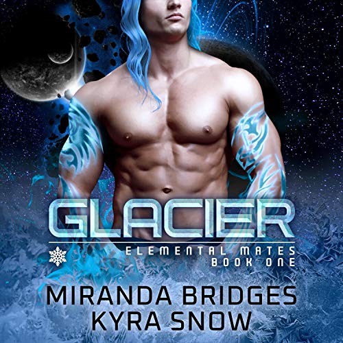 『Glacier: An Alien Warrior Romance』のカバーアート