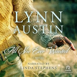 All She Ever Wanted Audiobook By Lynn Austin cover art