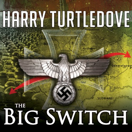 The Big Switch Audiobook By Harry Turtledove cover art