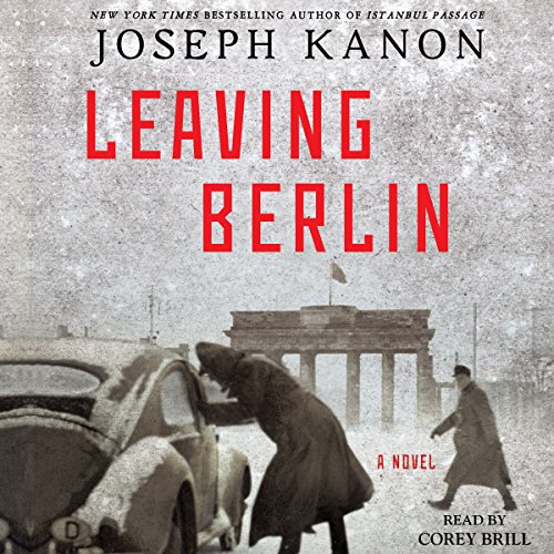 Leaving Berlin Audiolibro Por Joseph Kanon arte de portada