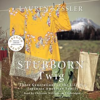 Stubborn Twig Audiobook By Lauren Kessler cover art