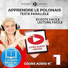 Apprendre le polonais - Texte parallèle Écoute facile | Lecture facile: POLONAIS COURS AUDIO N° 1 (Lire et écouter des Livres en polonais) [Learn Polish] Audiolibro Por Polyglot Planet arte de portada