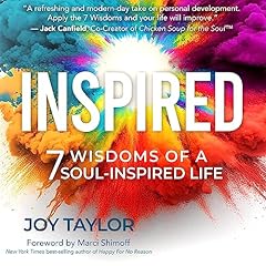 Inspired: 7 Wisdoms of a Soul Inspired Life cover art