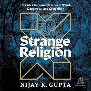 Strange Religion Audiolibro Por Nijay K. Gupta arte de portada