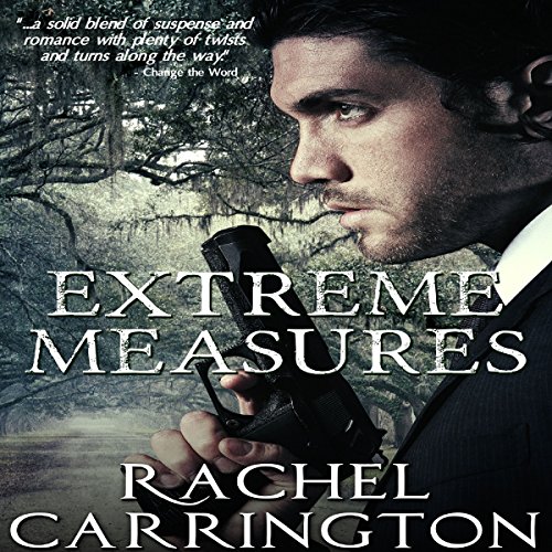 Extreme Measures Audiobook By Rachel Carrington cover art