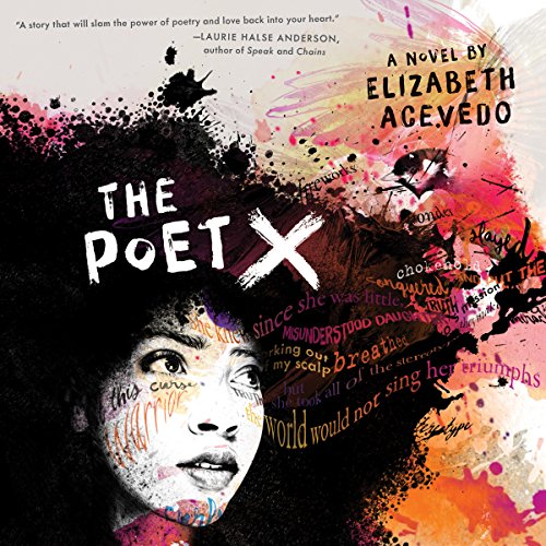 The Poet X Audiobook By Elizabeth Acevedo cover art