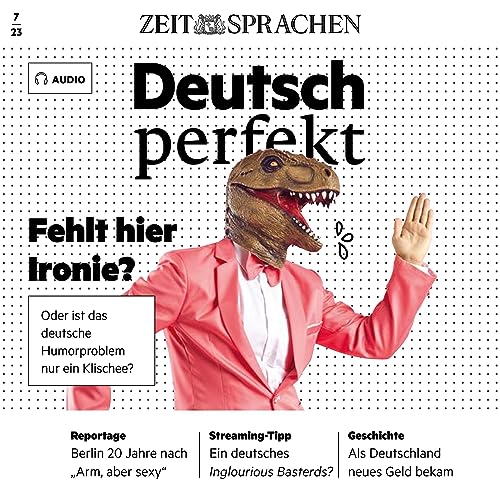 Deutsch perfekt Audio - Oder ist das deutsche Humorproblem nur ein Klischee? 7/2023 cover art