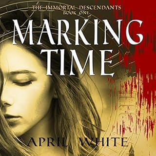 Marking Time Audiobook By April White cover art