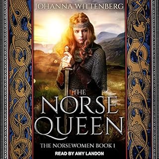 The Norse Queen Audiobook By Johanna Wittenberg cover art