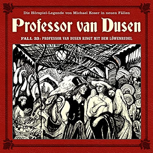 Professor van Dusen ringt mit dem Löwenrudel Audiobook By Maureen Butcher cover art