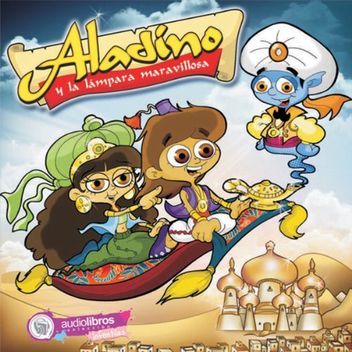 Aladino y la Lámpara maravillosa [Aladdin and the Magic Lamp] Audiobook By Anónimo cover art