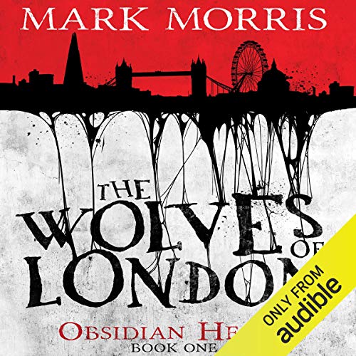 The Wolves of London cover art