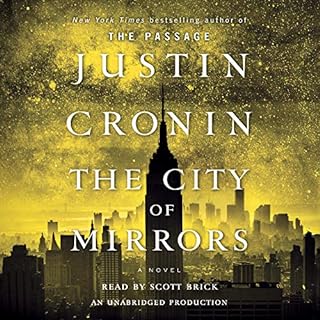 The City of Mirrors Audiobook By Justin Cronin cover art