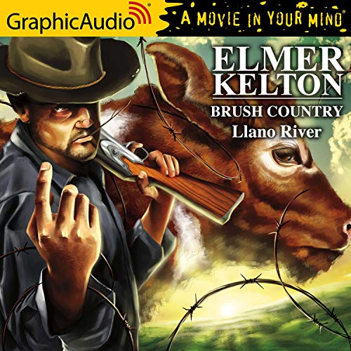 Brush Country (2 of 2) [Dramatized Adaptation] cover art