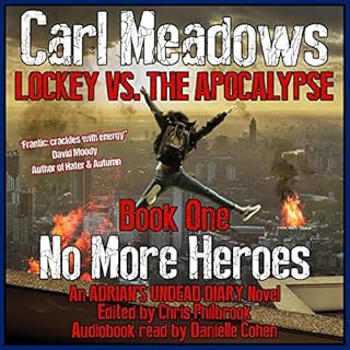 No More Heroes: An Adrian's Undead Diary Novel Audiolibro Por Carl Meadows arte de portada