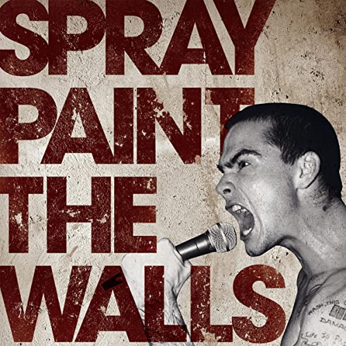 Spray Paint the Walls cover art