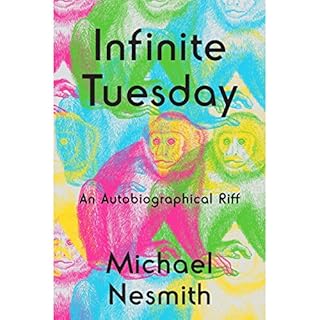 Infinite Tuesday Audiobook By Michael Nesmith cover art