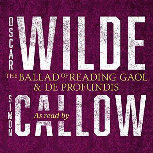 Couverture de The Ballad of Reading Gaol & De Profundis