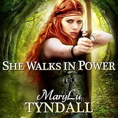 She Walks in Power Audiobook By MaryLu Tyndall cover art