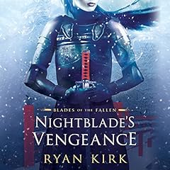 Nightblade's Vengeance Audiolibro Por Ryan Kirk arte de portada