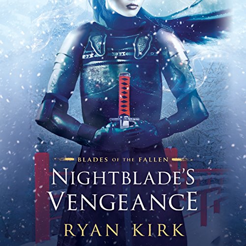 Nightblade's Vengeance Audiobook By Ryan Kirk cover art