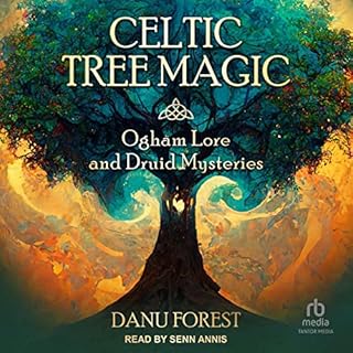 Celtic Tree Magic Audiobook By Danu Forest cover art