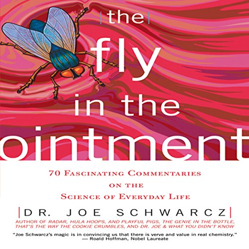 The Fly in the Ointment Audiolibro Por Dr. Joe Schwarcz arte de portada