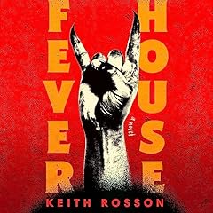 Couverture de Fever House