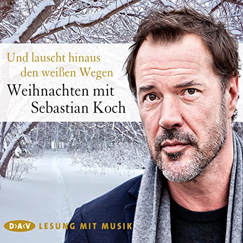 Und lauscht hinaus den weißen Wegen cover art