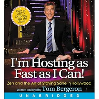 I'm Hosting as Fast as I Can! Audiobook By Tom Bergeron cover art