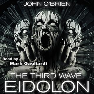 The Third Wave: Eidolon Audiobook By John O'Brien cover art