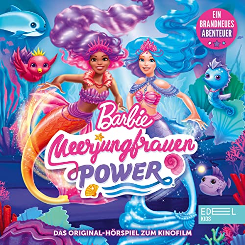 Barbie Meerjungfrauen Power. Das Original-Hörspiel zum Kinofilm Titelbild