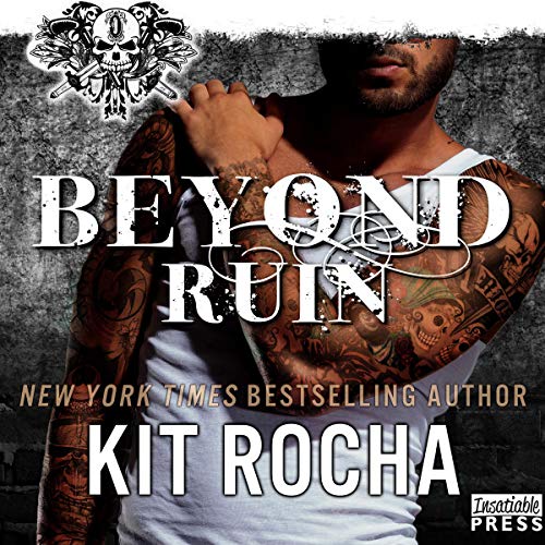 Beyond Ruin Audiobook By Kit Rocha cover art