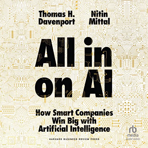 All-in on AI Audiobook By Tom Davenport, Nitin Mittal cover art