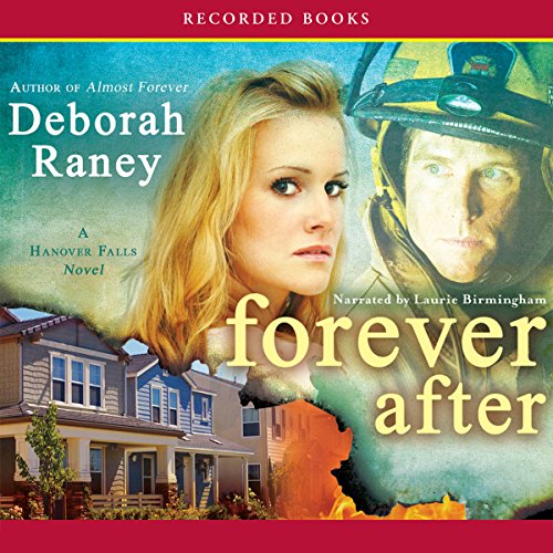 Forever After Audiobook By Deborah Raney cover art