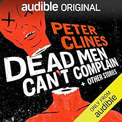 Dead Men Can't Complain and Other Stories cover art