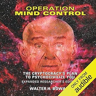 Operation Mind Control Audiobook By W. H. Bowart cover art