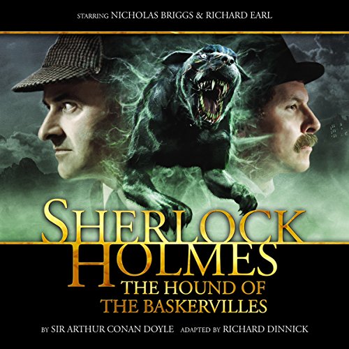 Sherlock Holmes - The Hound of the Baskervilles (Dramatized) Audiobook By Arthur Conan Doyle, Richard Dinnick cover art