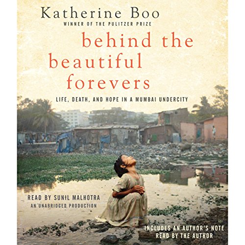 Behind the Beautiful Forevers Audiolibro Por Katherine Boo arte de portada