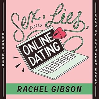 Sex, Lies, and Online Dating Audiolibro Por Rachel Gibson arte de portada