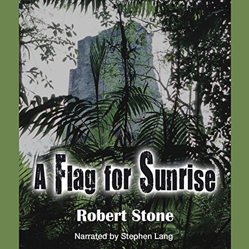 A Flag for Sunrise Audiolibro Por Robert Stone arte de portada