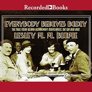 Everybody Behaves Badly Audiobook By Lesley Blume cover art