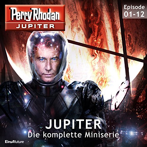 Perry Rhodan Jupiter. Die komplette Miniserie cover art