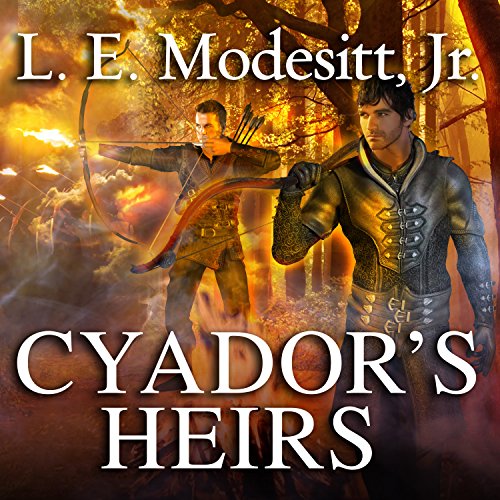 Cyador's Heirs Audiobook By L. E. Modesitt Jr. cover art