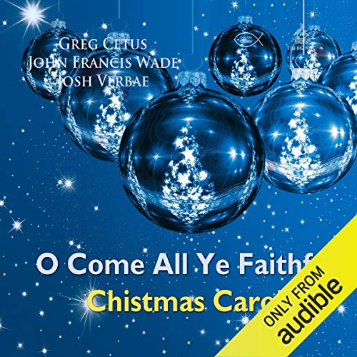 Couverture de O Come All Ye Faithful Christmas Carol