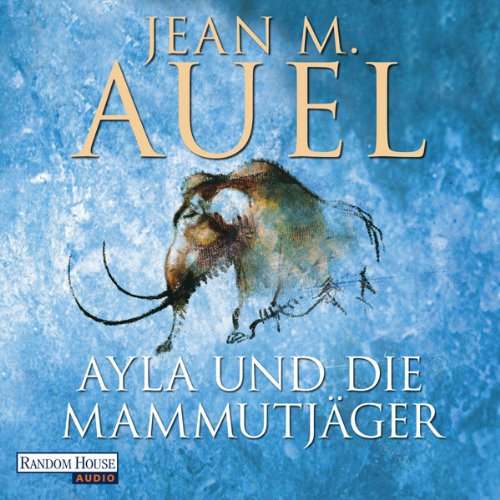 Page de couverture de Ayla und die Mammutjäger