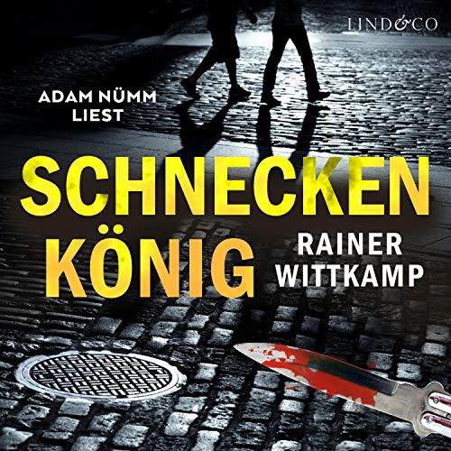 Schneckenkönig Audiobook By Rainer Wittkamp cover art