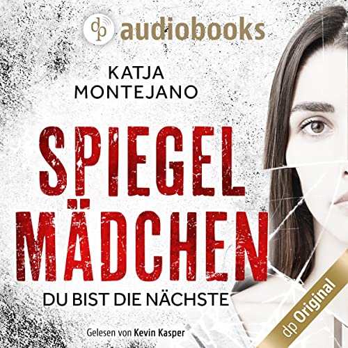 Spiegelmädchen - Du bist die Nächste cover art